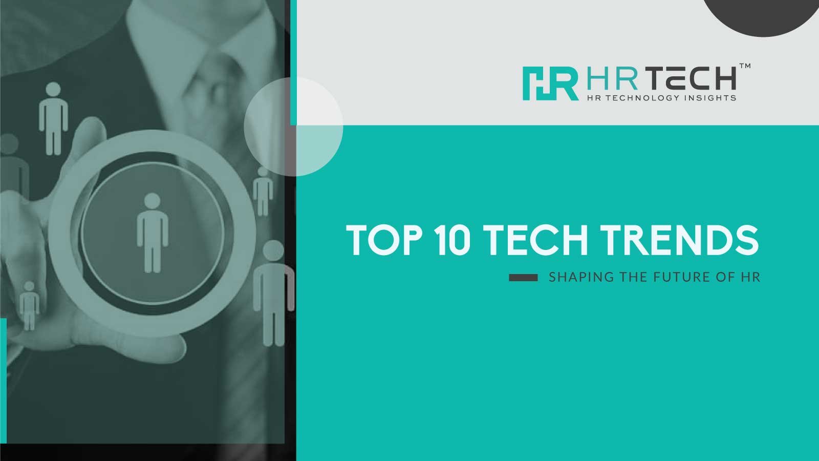 Top 10 Tech Trends Shaping The Future Of HR