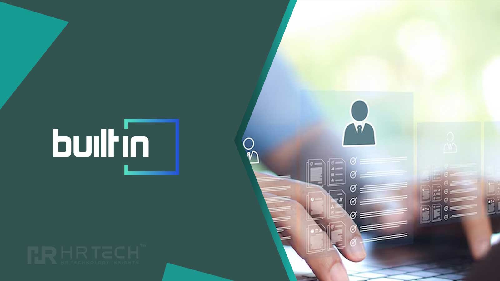 Built In Unveils Talent Trend Report & Expert Panel Insights