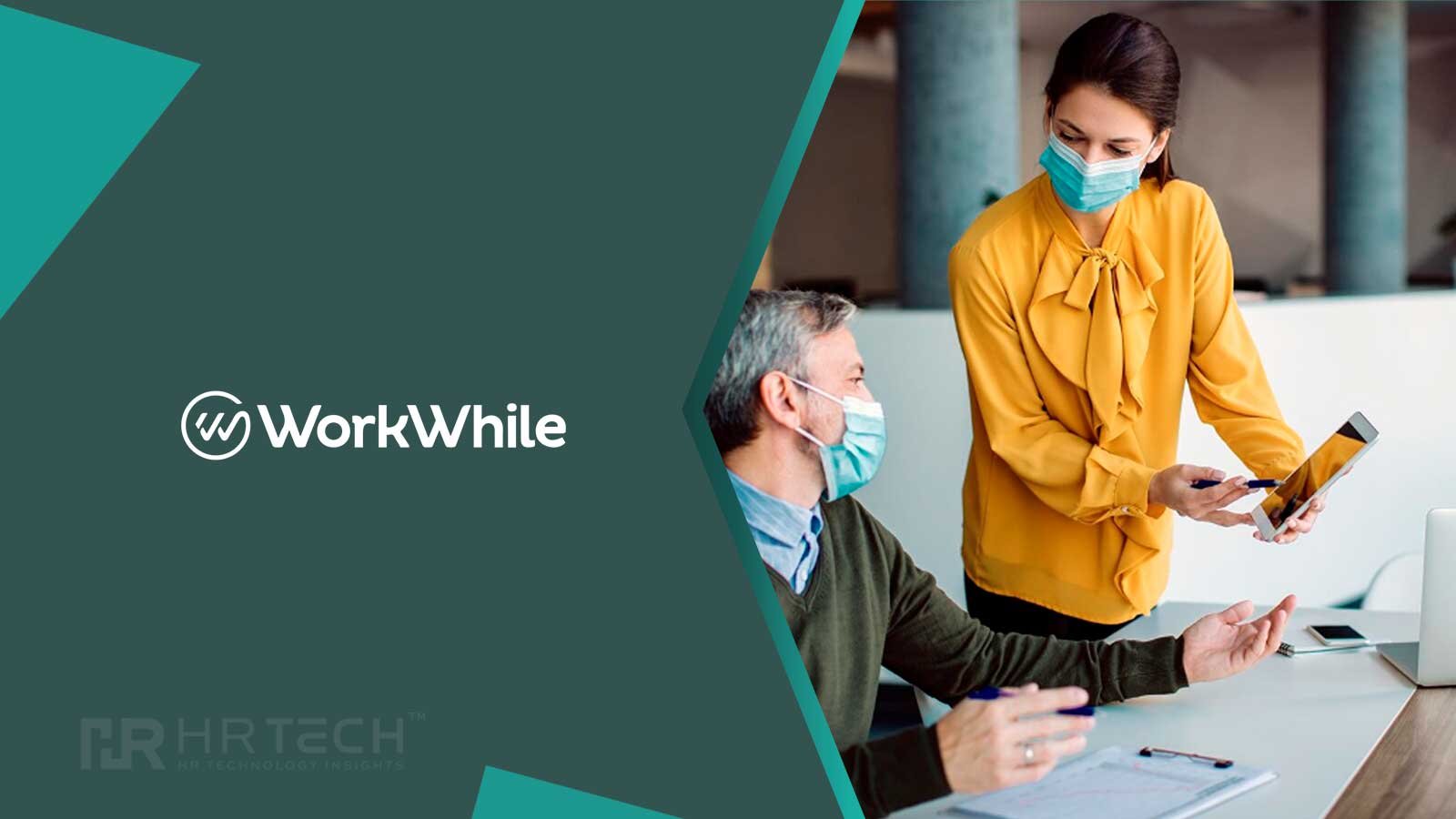 WorkWhile Launches Real-Time Pay to All Workers, Declaring 