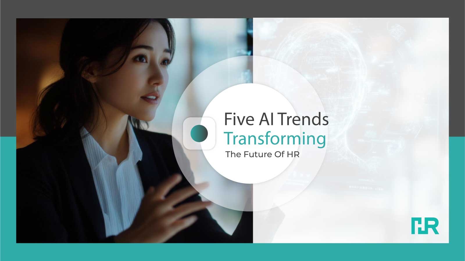 Five AI Trends Transforming the Future of HR